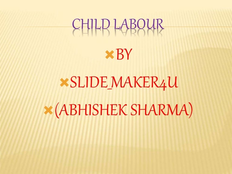 Child labour ppt 2019 image