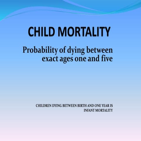 Child mortality