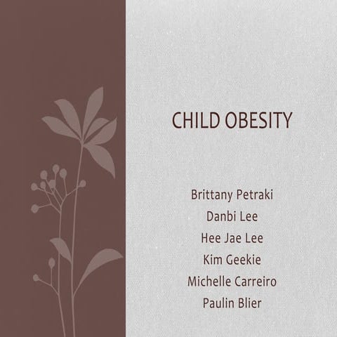 Child obesity