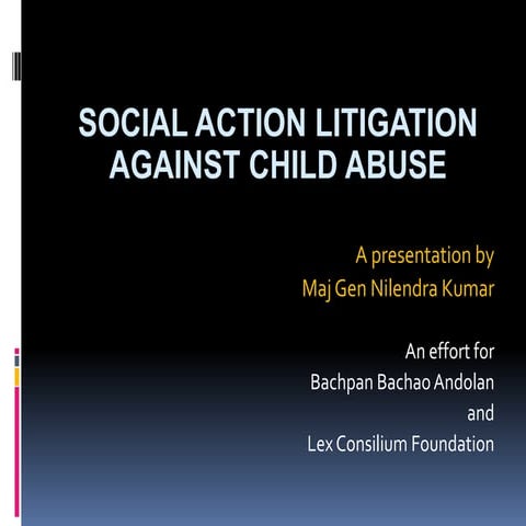Child protection- Social action litigation as a catalyst