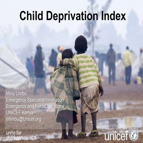 Children Matter - Child Deprivation Index, Presentation @ United Nations Info...