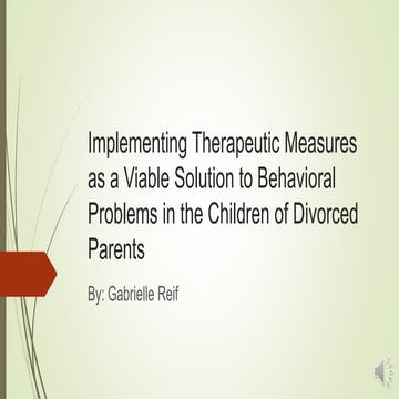 Gabrielle Reif- Children of Divorce PowerPoint