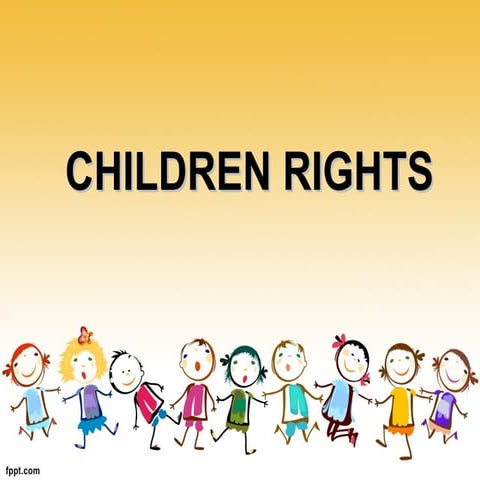 children rights.ppt child rights CHN nursing