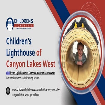 Children's Lighthouse of Canyon Lakes West.pptx