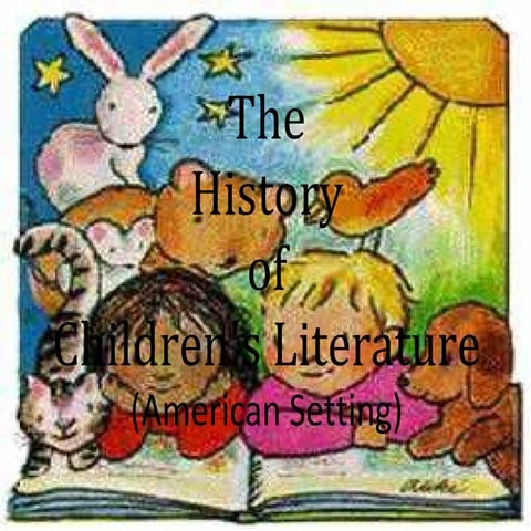 History of Children's Literature