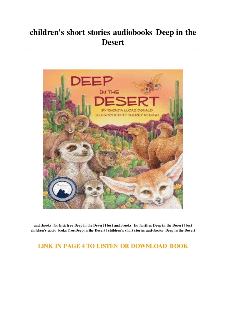Children S Short Stories Audiobooks Deep In The Desert Children S Short Stories Audiobooks Deep In The Desert