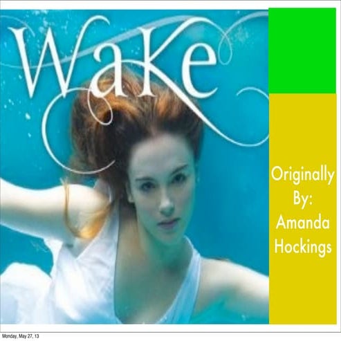 Wake (Children Story Version)