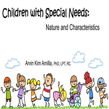 Children with Special Needs: Nature and Characteristics