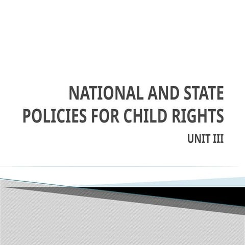 National and state policies of child rights .pptx