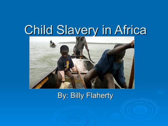 Child Slavery Powerpoint