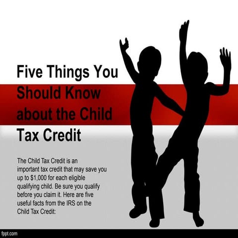 Five Things You Should Know About the Child tax credit