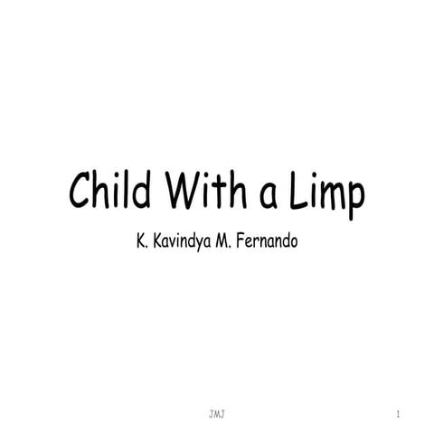 Child with a limp