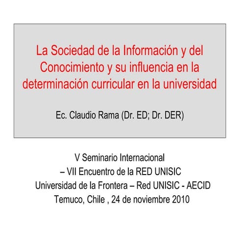 La sociedad de la información y el nuevo curriculo universitario