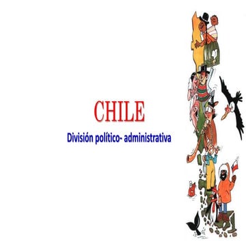 Chile Territorio y División Político Administrativa