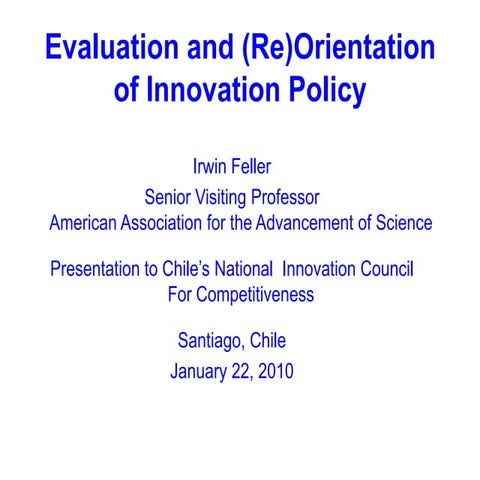 Evaluation and (Re)Orientation of Innovation Policy