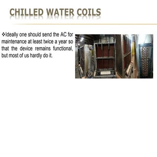 Chilled water coils