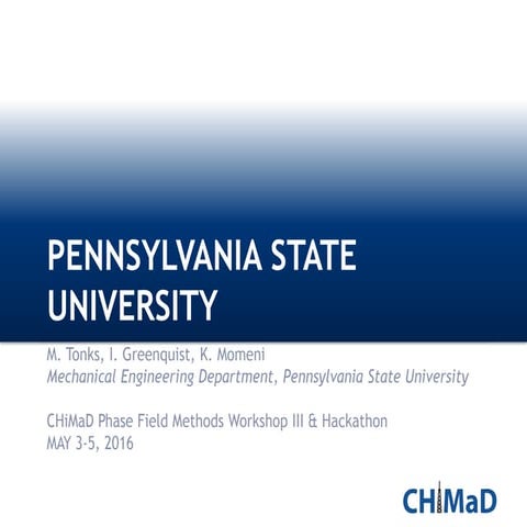 CHiMaD Hackathon 2: Pennsylvania State University