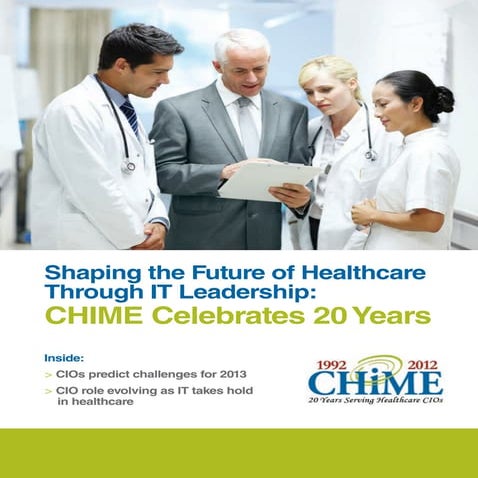 Shaping the Future of Healthcare Through IT Leadership: CHIME Celebrates 20 Years