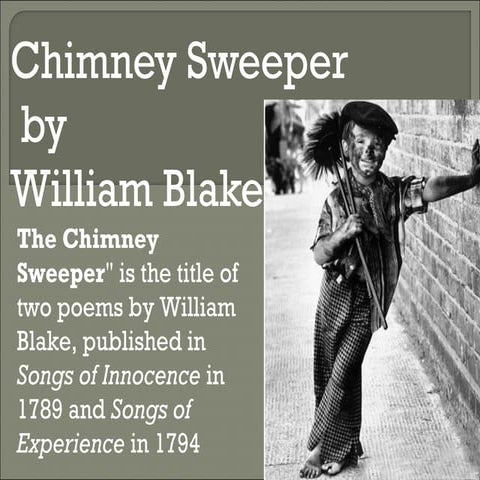 Chimney Sweeper by Wiliam Blake