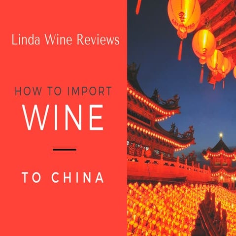 How to import wine to China?