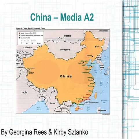 China  - Media A2 - Georgina Rees & Kirby Sztanko