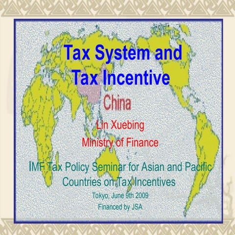 Comprehensive Overview of China's Tax System and Incentive Policies for ...