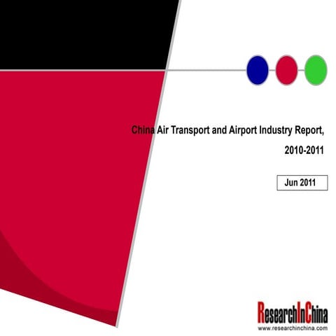 China air transport and airport industry report, 2010 2011