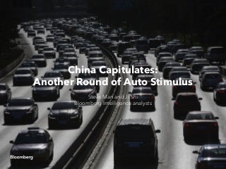 China Capitulates: Another Round of Auto Stimulus 