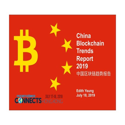 China Blockchain Report 2019  @ Pocket Gamer Connects Hong Kong
