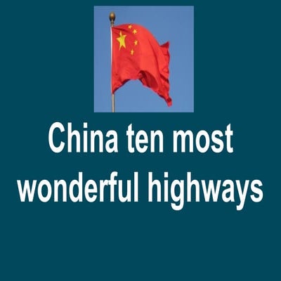China china highway and more 