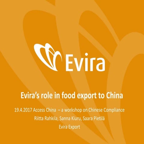Evira's role in food export to China