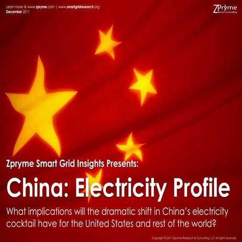 [Smart Grid Market Research] China Electricity Profile, Zpryme Smart Grid Insights, December 2011