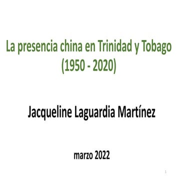 China en Trinidad y Tobago 1950 - 2020.pdf