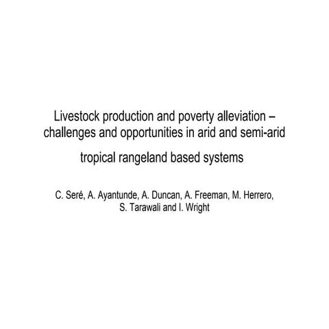 Livestock production and poverty alleviation in arid and semi-arid tropica...