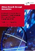 China: Growth through Innovation | Highlights from World Economic Forum's New Champions meeting