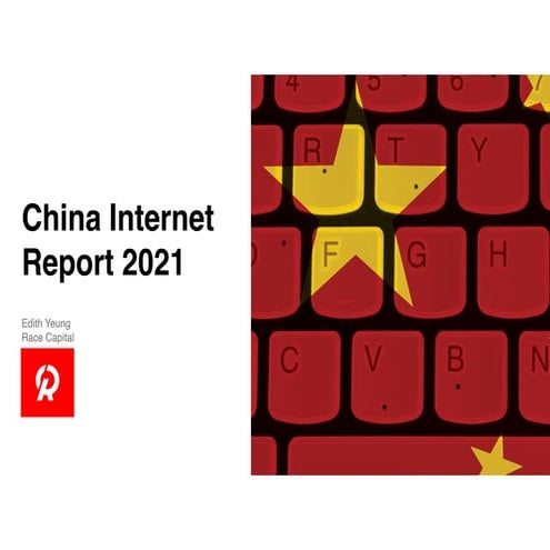 China Internet Report 2021 by Edith Yeung at Web Summit