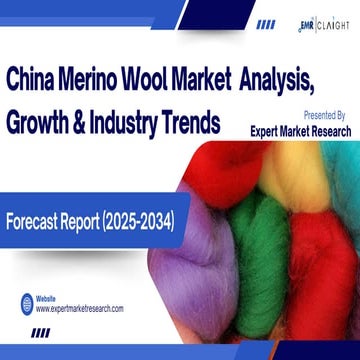 China Merino Wool Market Size, Growth & Trends 2025-2034 | Forecast ...