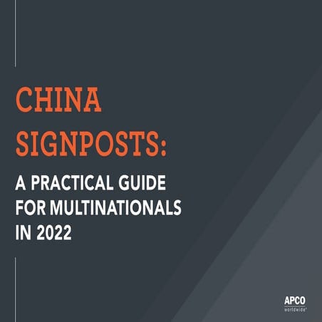 China Signposts: A Practical Guide for Multinationals in 2022