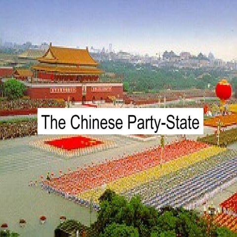 Presentation: The Chinese Party State (CPC)