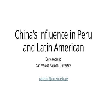 China's influence in Peru and Latin American.pptx