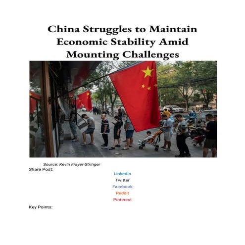 China Struggles to Maintain Economic Stability Amid Mounting Challenges.pdf