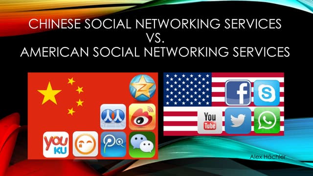 Alex Haechler: China vs USA social networks