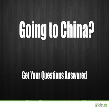 Going to China? Get Your Questions Answered Webinar for Amazon Sellers