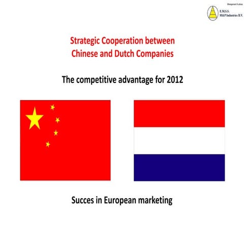Chinese Dutch Succes In European Marketing