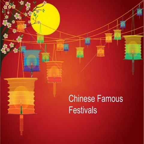 Chinese Famous Festivals