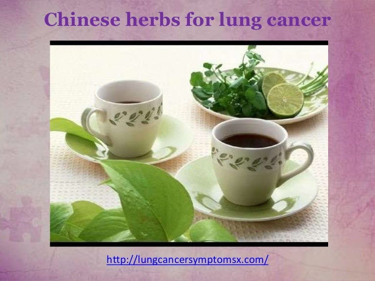 Chinese herbs for lung cancer