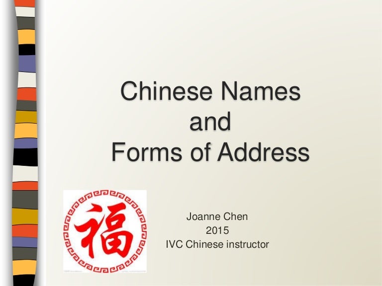 Chinese Names And Forms Of Address