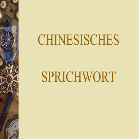 Chinesische Lebensweisheiten