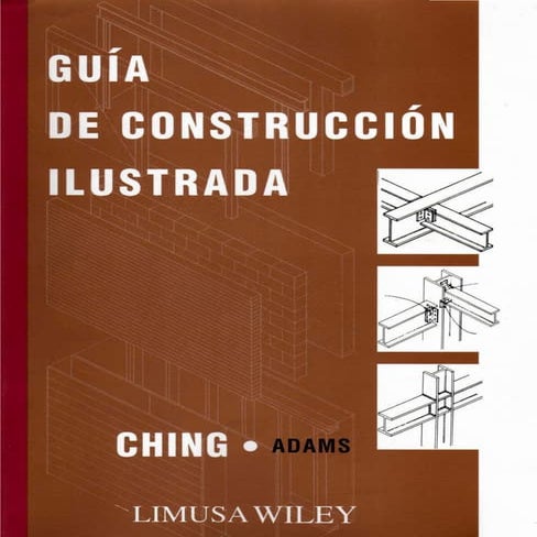 Ching &amp; adams   guia de construccion ilustrada