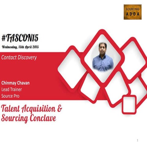 Contact Discovery - Chinmay Chavan - Sourcing Lab